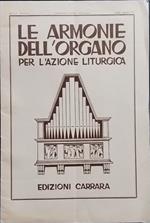Le armonie dell'organo per l'azione liturgica. Dispensa 10