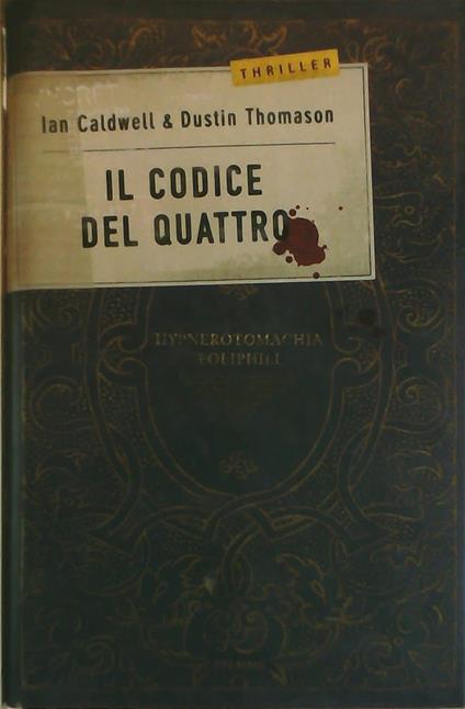 Il codice del Quattro - Ian Caldwell - copertina