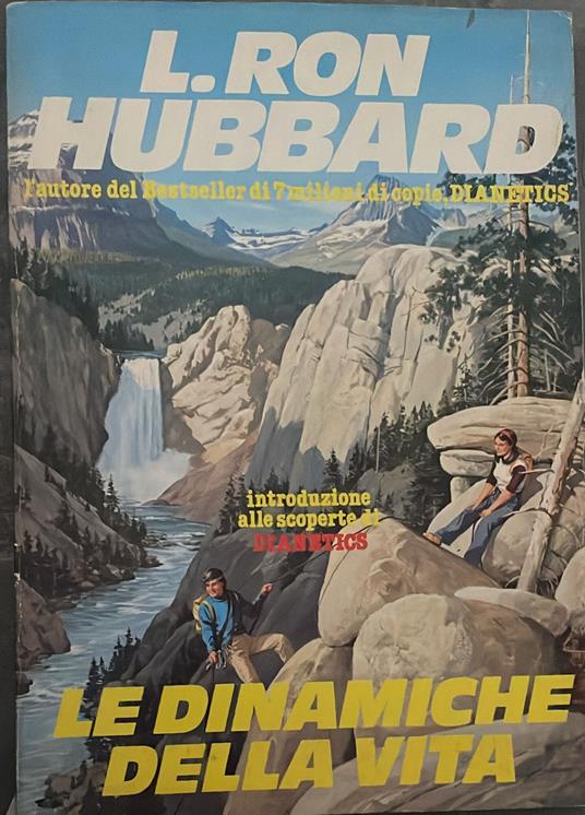 Le dinamiche della vita. Un'introduzione alle scoperte di Dianetics - L. Ron Hubbard - copertina