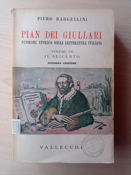 Pian Dei Giullari VII - Piero Bargellini - copertina
