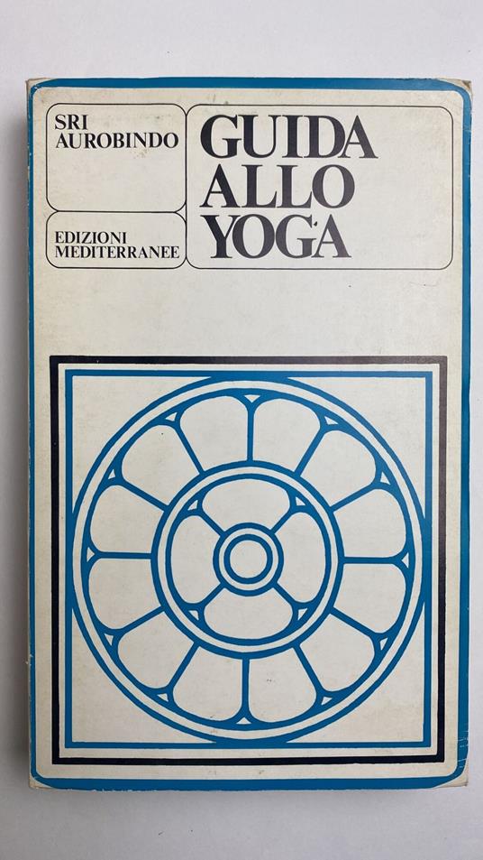 Guida allo yoga - Aurobindo (sri) - copertina
