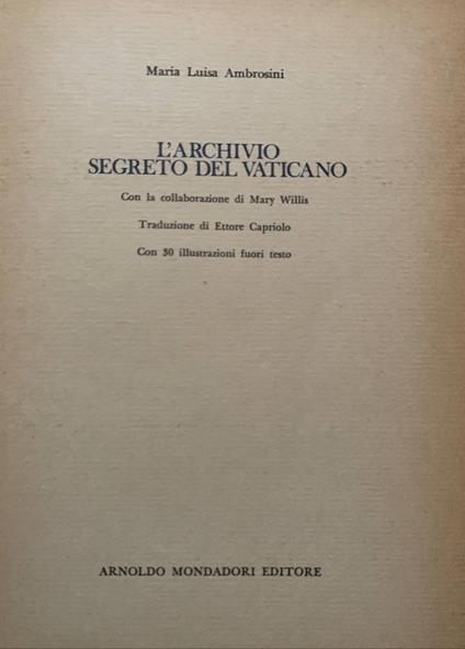 L' archivio segreto del Vaticano - Maria Luisa Ambrosini - copertina