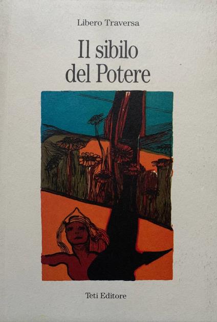 Il sibilo del Potere - Libero Traversa - copertina
