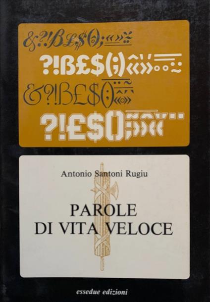 Parole di vita veloce - Antonio Santoni Rugiu - copertina