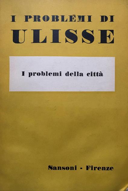 I problemi di Ulisse. I problemi della città - copertina