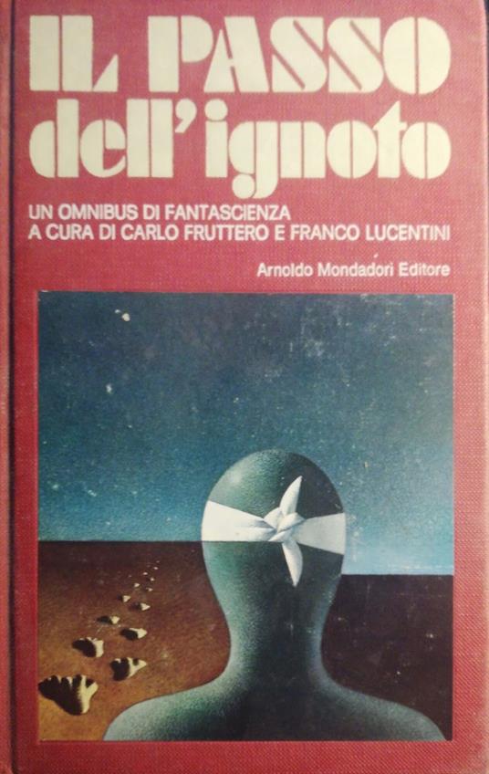 Il passo dell'ignoto - Carlo Fruttero - copertina