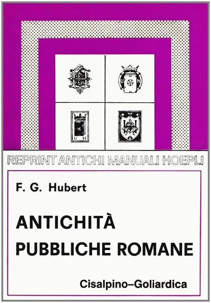 Antichità Pubbliche Romane (rist. anast. 1902) - copertina