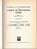 Rassegna Di Giurisprudenza Sul Codice Di Procedura Civile. seconda appendice di aggiornamento. Tomo I. Libro I, art. 1-162
