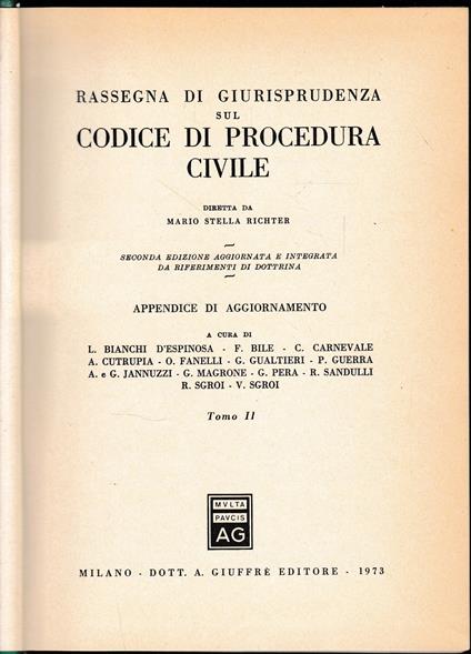 Rassegna di Giurisprudenza sul Codice di Procedura Civile. Seconda appendice di aggiornamento, tomo II, artt. 163-473 - Mario Stella Richter - copertina