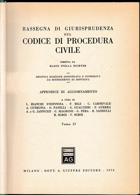 Rassegna di Giurisprudenza sul Codice di Procedura Civile. Seconda appendice di aggiornamento, tomo II, artt. 163-473 - Mario Stella Richter - copertina