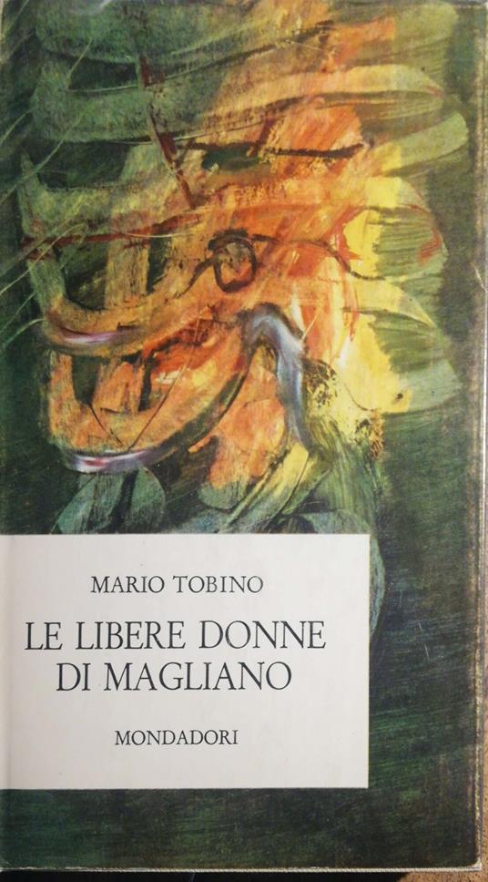 Le libere donne di Magliano - Mario Tobino - copertina