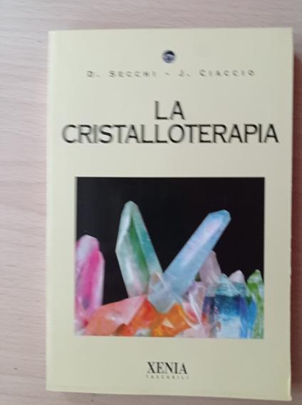 La cristalloterapia - copertina