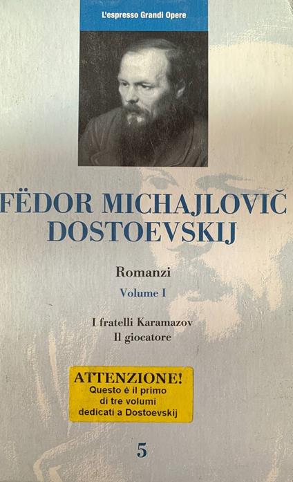 Romanzi. Volume I - Fëdor Dostoevskij - copertina