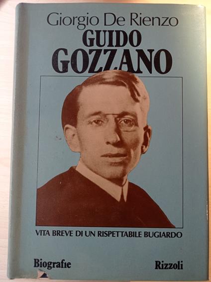 Guido Gozzano - Giorgio De Rienzo - copertina