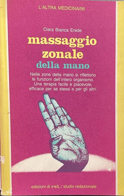 Massaggio zonale della mano - Clara Bianca Erede - copertina