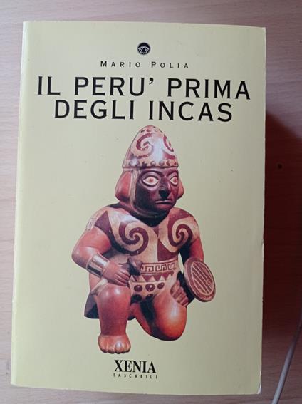 Il Perù prima degli incas - Mario Polia - copertina