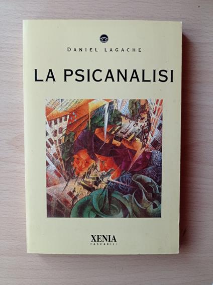 La psicanalisi - Daniel Lagache - copertina