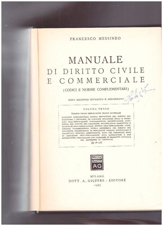Trattato di Diritto Civile e Commerciale (codici e norme comportamentali) Volume Terzo - Francesco Messineo - copertina