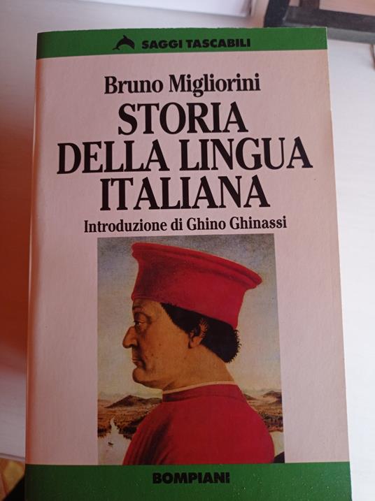 Storia della lingua italiana - Bruno Migliorini - copertina