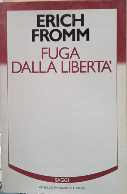 Fuga dalla libertà - Erich Fromm - copertina