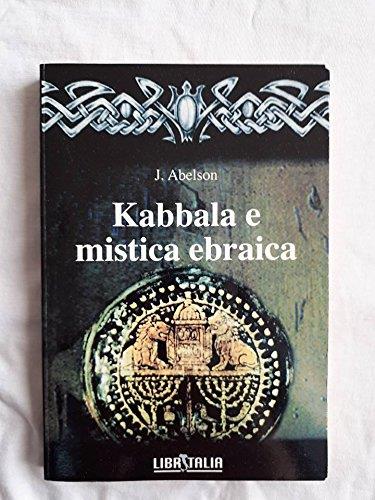 Kabbala e mistica ebraica - J. Abelson - copertina