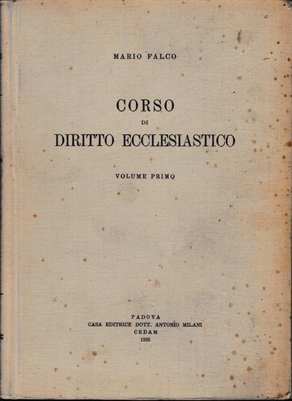Corso di diritto ecclesiastico, vol. 1°: Diritto canonico - Mario Falco - copertina