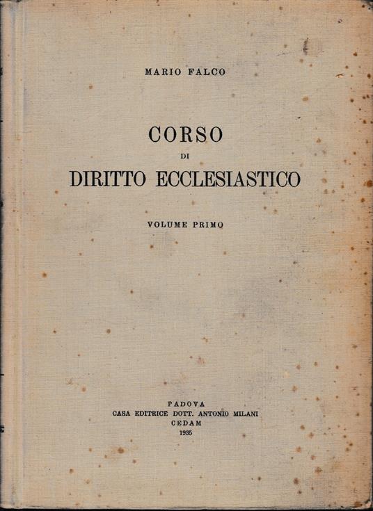 Corso di diritto ecclesiastico, vol. 1°: Diritto canonico - Mario Falco - copertina