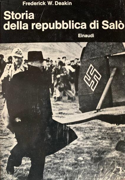 Storia della repubblica di Salò - Frederick W. Deakin - copertina