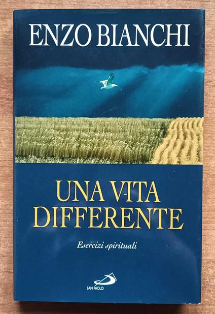 Una vita differente - Enzo Bianchi - copertina