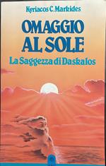 Omaggio al sole. La saggezza di Daskalos