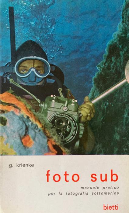 Foto sub. Manuale pratico per la fotografia sottomarina - copertina
