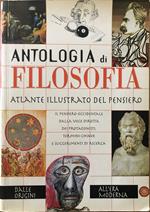 Antologia di filosofia : atlante illustrato del pensiero