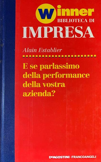 E se parlassimo della performance della vostra azienda? - copertina