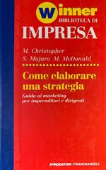 Come elaborare una strategia