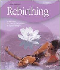 Rebirthing - Silvia Canevaro - copertina