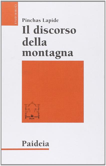 Il discorso della montagna. Utopia o programma? - Pinchas Lapide - copertina