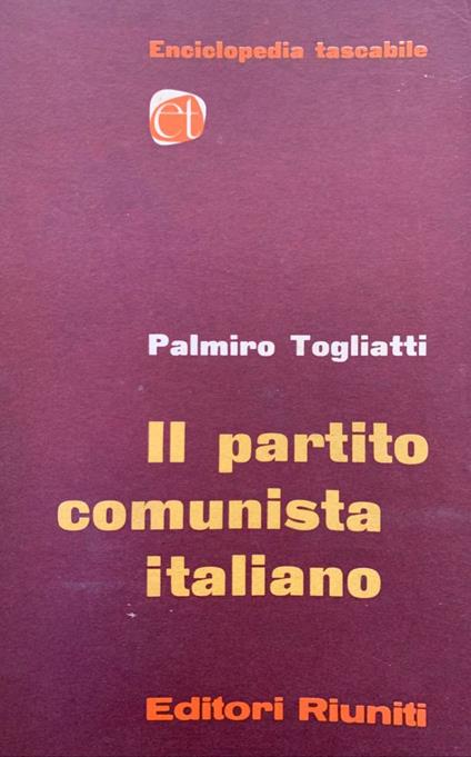 Il partito comunista italiano - Palmiro Togliatti - copertina