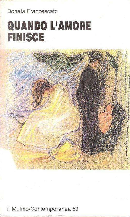 Quando l'amore finisce - Donata Francescato - copertina