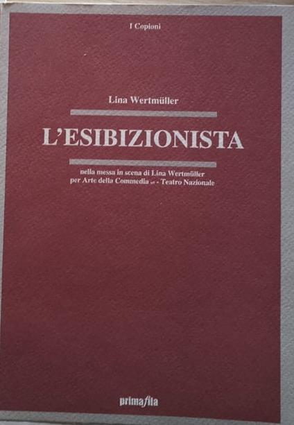 L' esibizionista - Lina Wertmüller - copertina