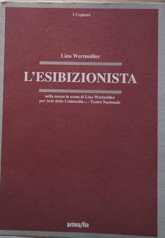 L' esibizionista - Lina Wertmüller - copertina