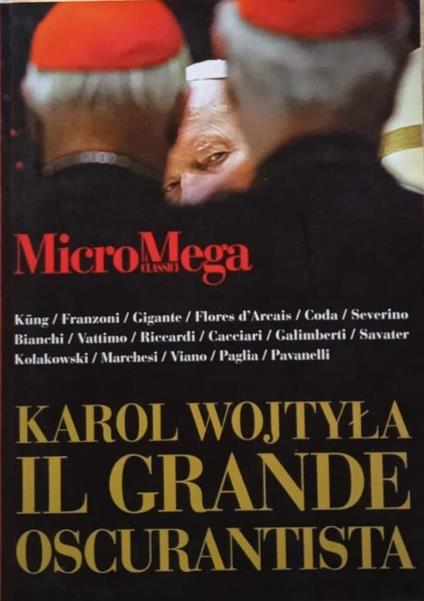 Karol Wojtyla. Il grande oscurantista - copertina
