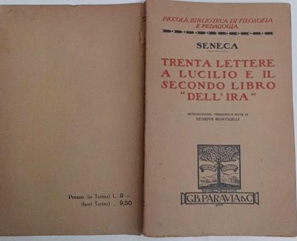 Trenta lettere a Lucilio e il secondo libro "Dell'Ira" - L. Anneo Seneca - copertina