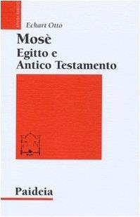 Mosè, Egitto e Antico Testamento - copertina