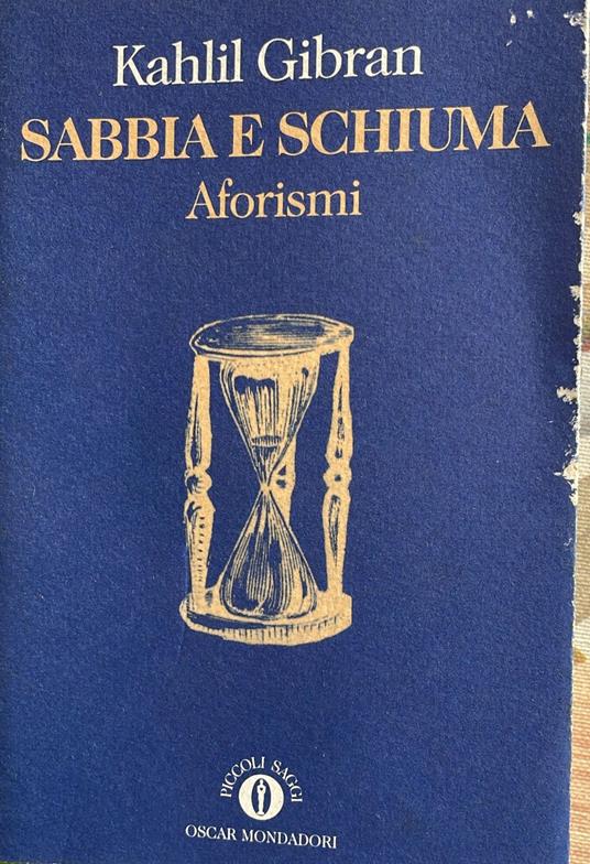 Sabbia e schiuma. Aforismi - Kahlil Gibran - copertina