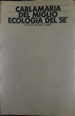 Ecologia del sè. Dalla percezione alla concettualizzazione del sè