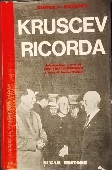 Kruscev Ricorda - Nikita S. Krusciov - copertina