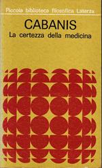 La certezza della medicina