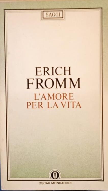 L' amore per la vita - Erich Fromm - copertina