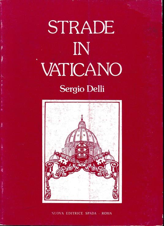Strade in Vaticano - Sergio Delli - copertina
