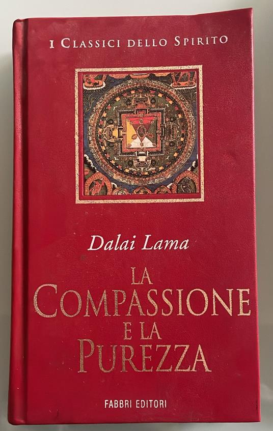 compassione e la purezza - Dalai Lama - copertina